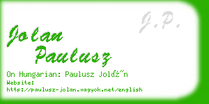 jolan paulusz business card